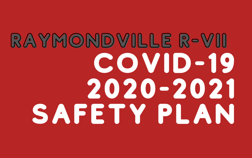 COVID-19: 2020-2021 SAFETY PLAN